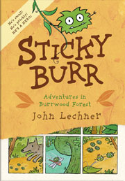 Sticky Burr: Adventures in Burrwood Forest (cover)