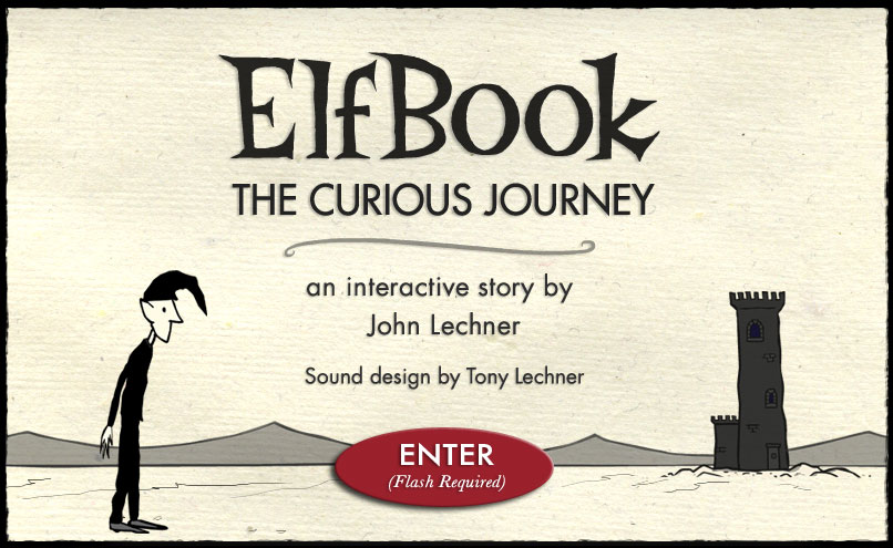 Elfbook: The Curious Journey - an interactive story by John Lechner - sound design by Tony Lechner