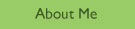 About Me